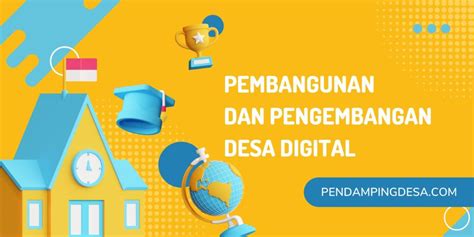 Optimalkan Potensi Bisnis Desa Melalui Pengembangan Bisnis Digital yang Inovatif dan Berkelanjutan