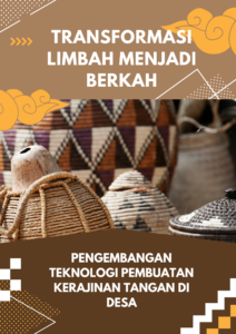 Pengembangan Teknologi Pembuatan Kerajinan Tangan di Desa