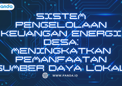 Sistem Pengelolaan Keuangan Energi Desa: Meningkatkan Pemanfaatan Sumber Daya Lokal