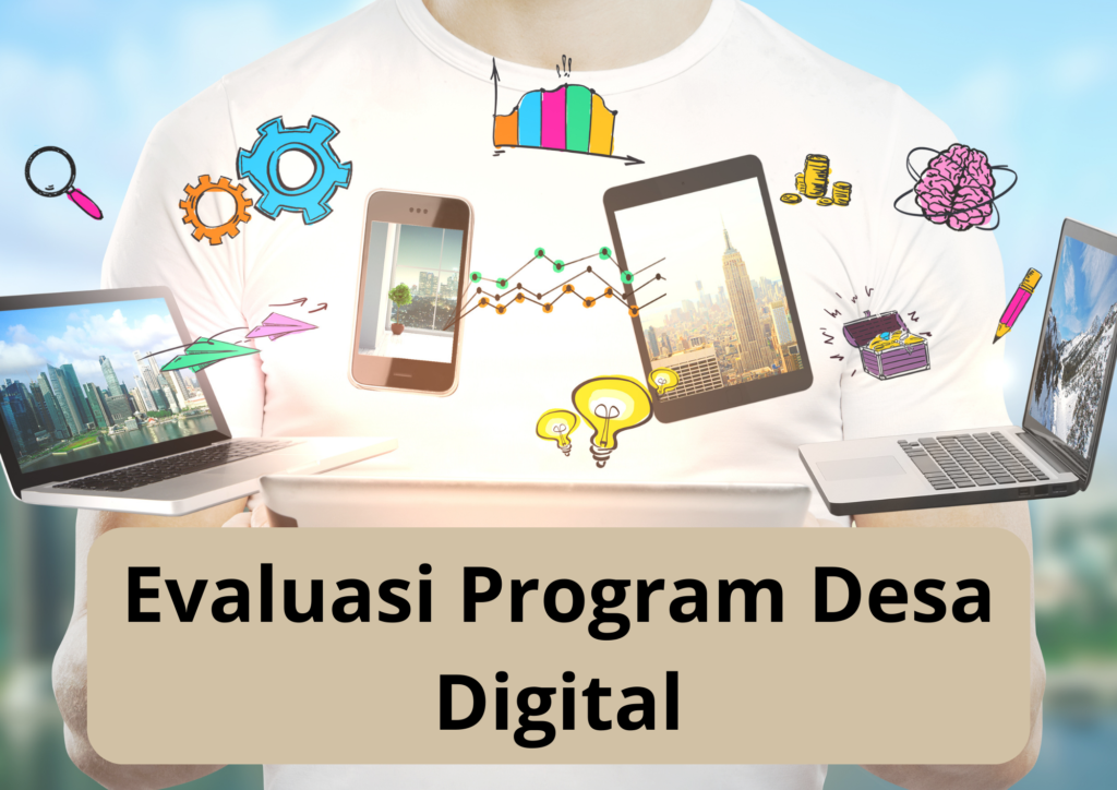 Sistem informasi monitoring dan evaluasi program pengembangan infrastruktur desa digital adalah sebuah konsep penting dalam pengembangan desa digital.