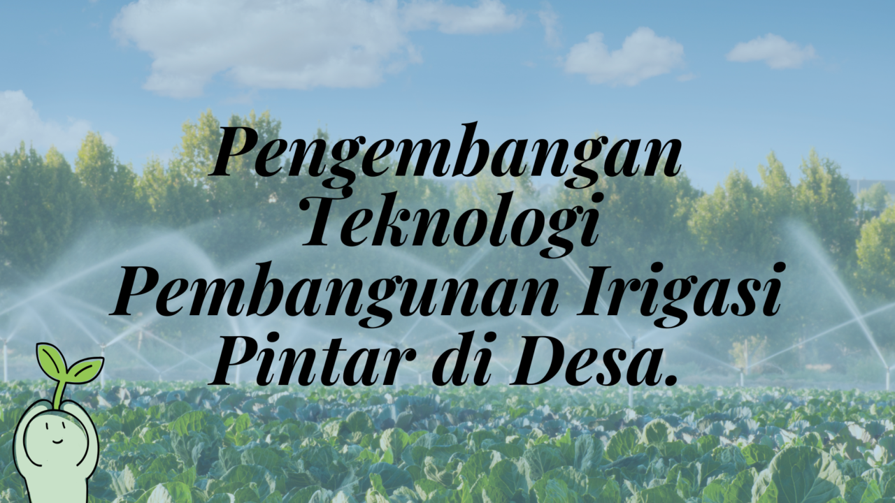 Program Desa Pintar dalam Pengembangan Infrastruktur