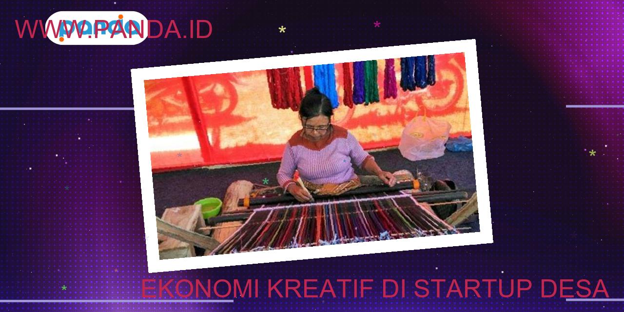Ekonomi kreatif di startup desa